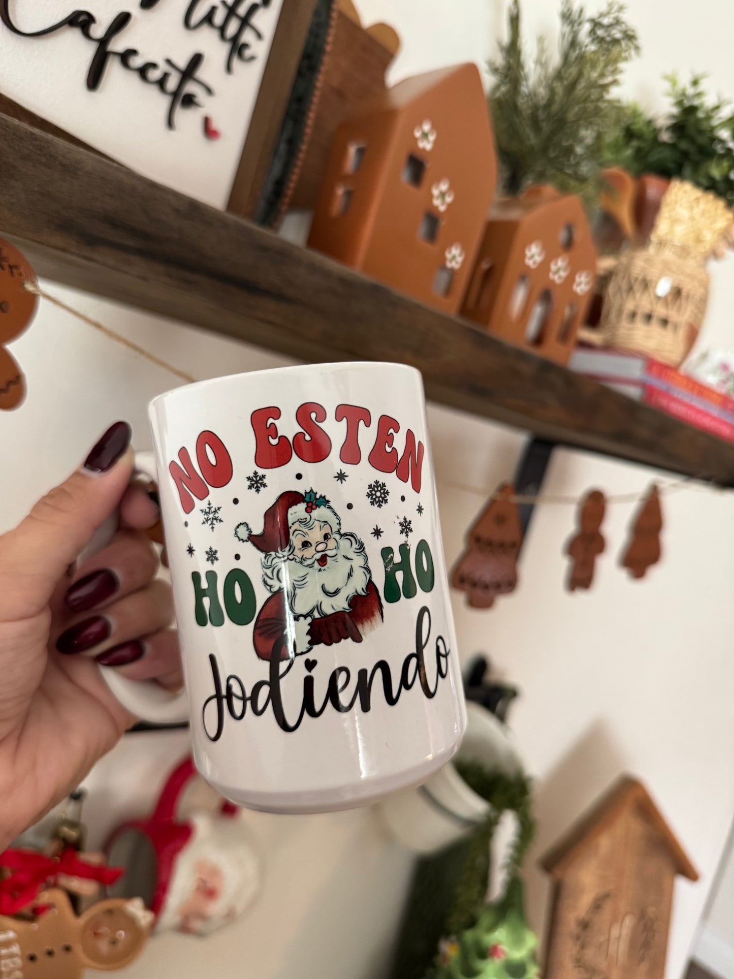 No estén Ho Ho jodiendo